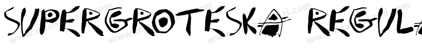 SuperGroteskA Regula字体转换